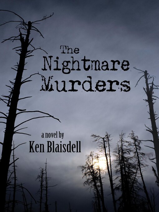 Title details for The Nightmare Murders by Ken Blaisdell - Wait list